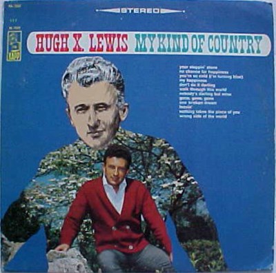 Hugh X. Lewis - My Kind Of Country download mp3 flac
