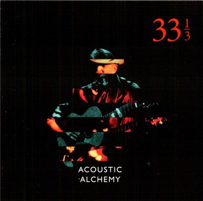 Acoustic Alchemy - 33 1/3 download mp3 flac