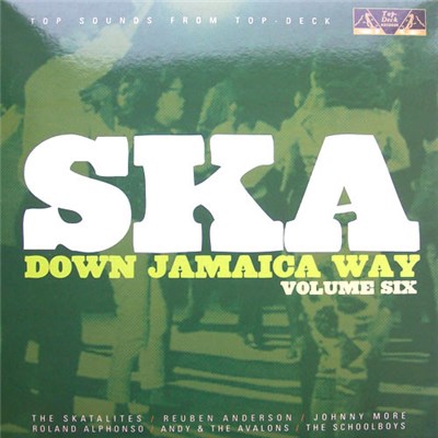 Various - Ska Down Jamaica Way Volume Six download mp3 flac