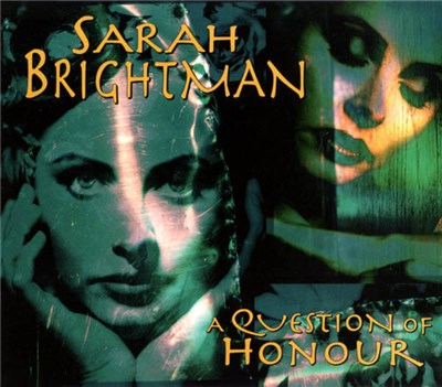 Sarah Brightman - A Question Of Honour download mp3 flac