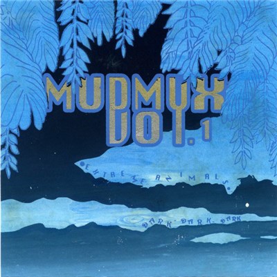 Mudboy - MUDMUX Volume 1. download mp3 flac