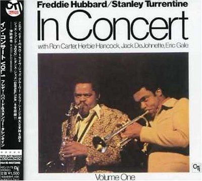 Freddie Hubbard / Stanley Turrentine - In Concert Volume One download mp3 flac