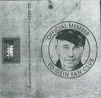 Ed Gein Fan Club - "...Artefacts Fashioned From Human Corpses" PT 1 download mp3 flac