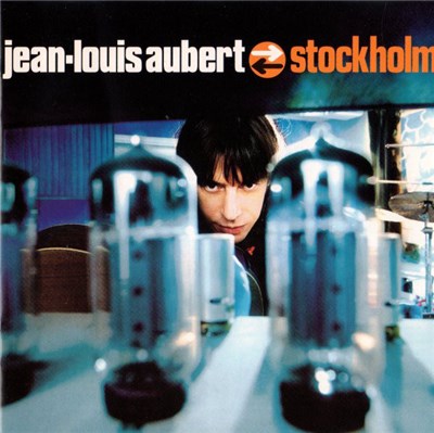 Jean-Louis Aubert - Stockholm download mp3 flac