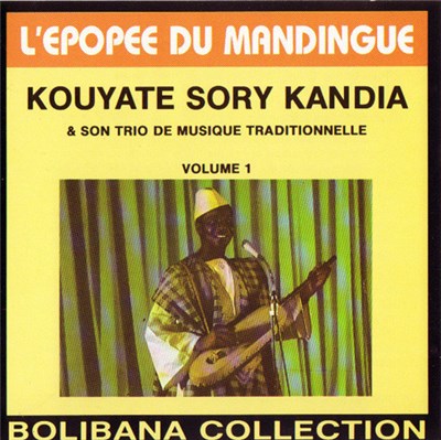 Kouyate Sory Kandia & Son Trio De Musique Traditionnelle - L'Epopee Du Mandingue - Volume 1 download mp3 flac