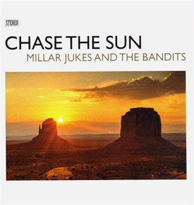 Millar Jukes And The Bandits - Chase The Sun download mp3 flac