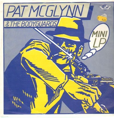 Pat McGlynn & The Bodygards - Mini LP download mp3 flac