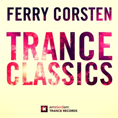 Ferry Corsten - Trance Classics download mp3 flac