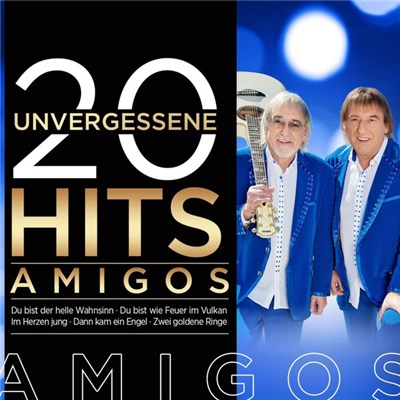 Amigos - 20 Unvergessene Hits download mp3 flac