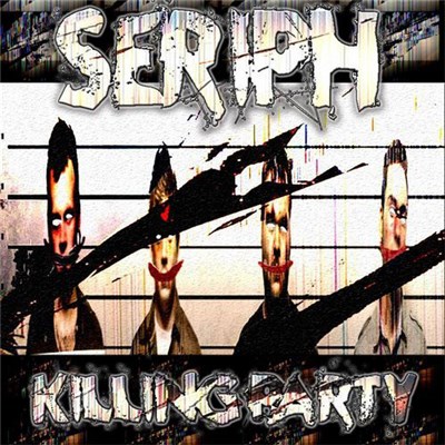 Seriph - Killing Party download mp3 flac