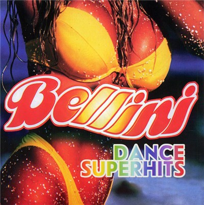Bellini - Dance Superhits download mp3 flac