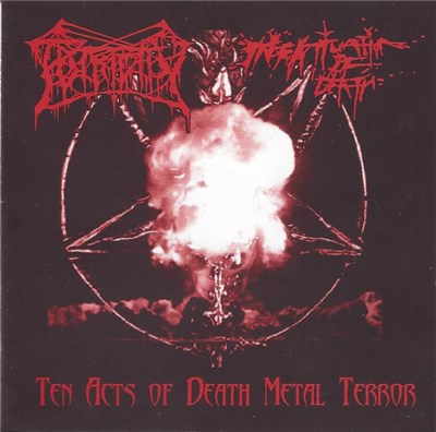Putridity / Infatuation Of Death - Ten Acts Of Death Metal Terror download mp3 flac