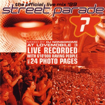 DJ Nonsdrome - Street Parade '99 - The Official Live Mix download mp3 flac