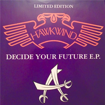 Hawkwind - Decide Your Future E.P. download mp3 flac