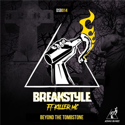 Breakstyle Ft. Killer MC - Beyond The Tombstone download mp3 flac
