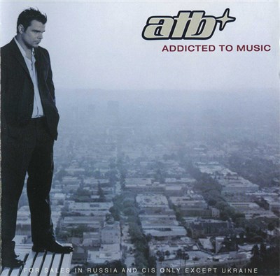 ATB - Addicted To Music download mp3 flac