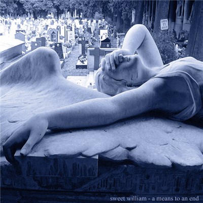 Sweet William - A Means To An End download mp3 flac