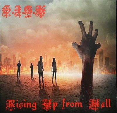 S.I.C.K. - Rising Up From Hell download mp3 flac