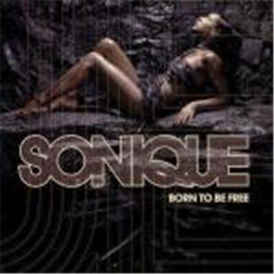 Sonique - Born To Be Free download mp3 flac
