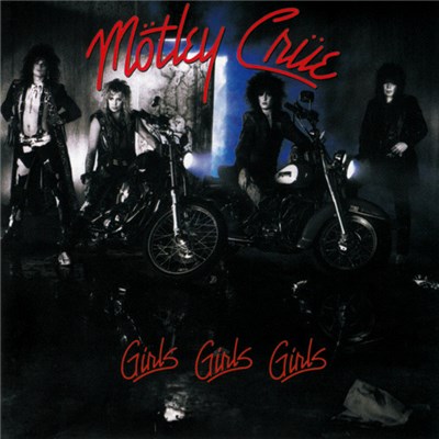 Mötley Crüe - Girls, Girls, Girls download mp3 flac