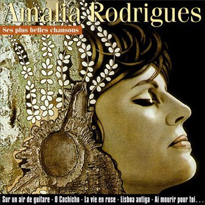 Amália Rodrigues - Ses Plus Belles Chansons download mp3 flac