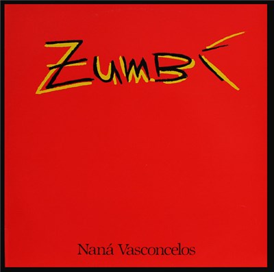 Naná Vasconcelos - Zumbi download mp3 flac