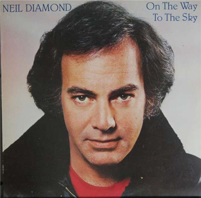 Neil Diamond - On The Way To The Sky download mp3 flac
