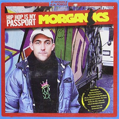 Morganics - Hip Hop Is My Passport download mp3 flac
