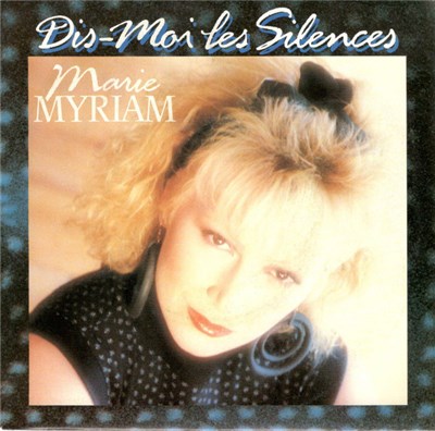 Marie Myriam - Dis-Moi Les Silences download mp3 flac