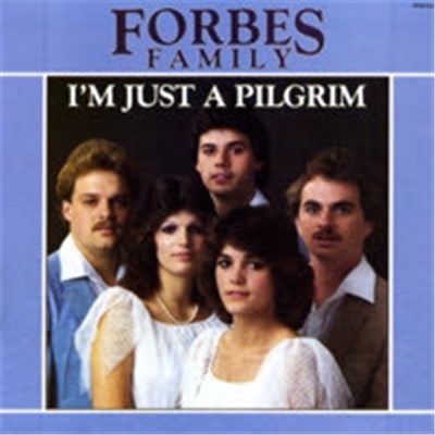 Forbes Family - I'm Just A Pilgrim download mp3 flac