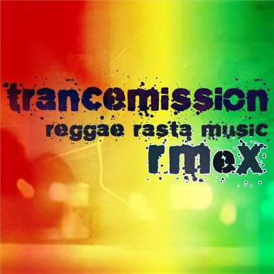 Trancemission - Reggae Rasta Music Rmex download mp3 flac