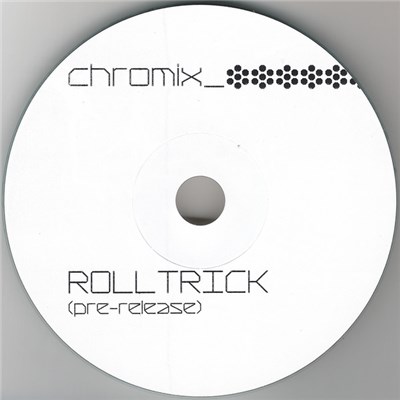 Chromix - Rolltrick (Pre-Release) download mp3 flac