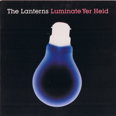 The Lanterns - Luminate Yer Heid download mp3 flac