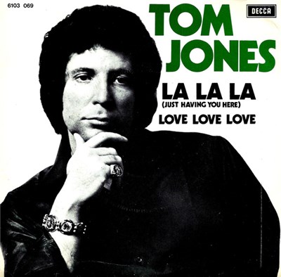 Tom Jones - La La La (Just Having You Here) download mp3 flac