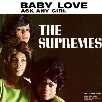 The Supremes - Baby Love / Ask Any Girl download mp3 flac