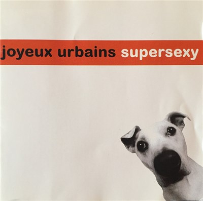 Joyeux Urbains - Supersexy download mp3 flac