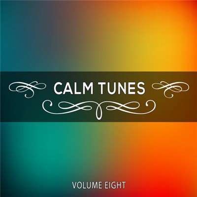 Various - Calm Tunes, Volume Eight download mp3 flac
