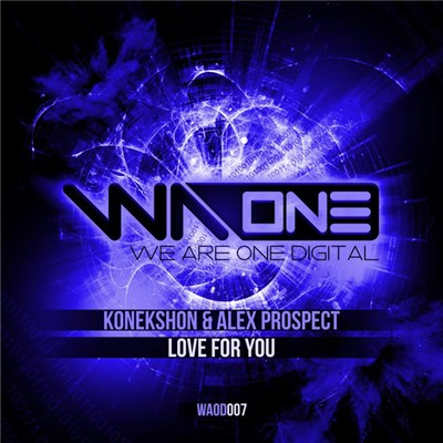 Konekshon & Alex Prospect - Love For You download mp3 flac