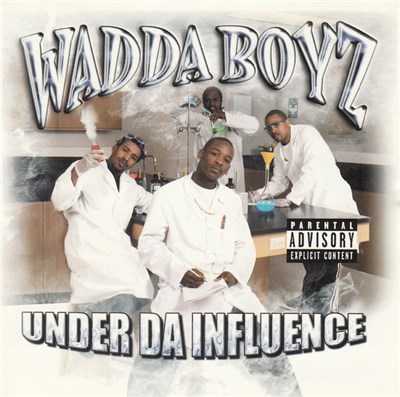 Wadda Boyz - Under Da Influence download mp3 flac