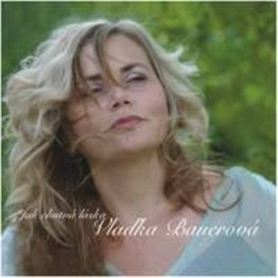 Vlaďka Bauerová - Jak Chutná Láska download mp3 flac