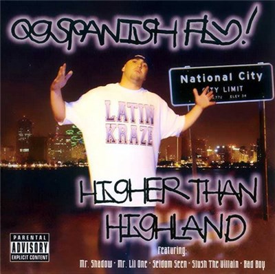 OG Spanish Fly - Higher Then Highland download mp3 flac