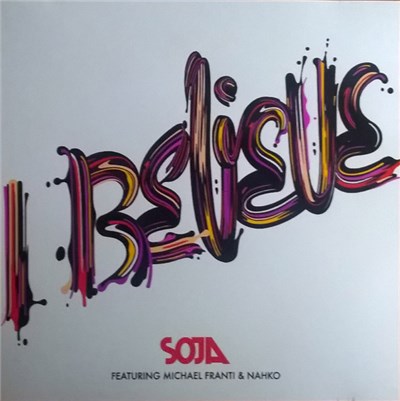 SOJA Featuring Michael Franti & Nahko - I Believe download mp3 flac