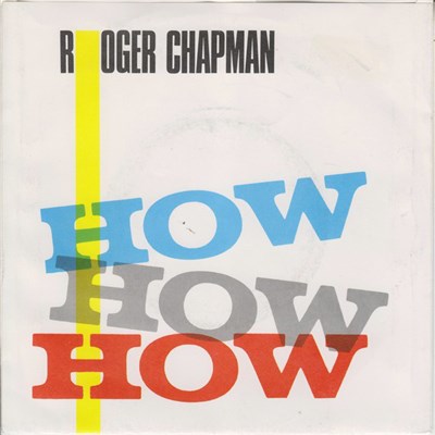 Roger Chapman - How How How download mp3 flac