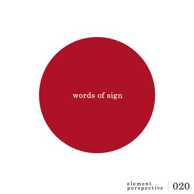 Words Of Sign - Element Perspective 020 download mp3 flac