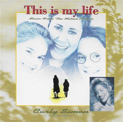 Carly Simon - This Is My Life - Music From The Motion Picture download mp3 flac