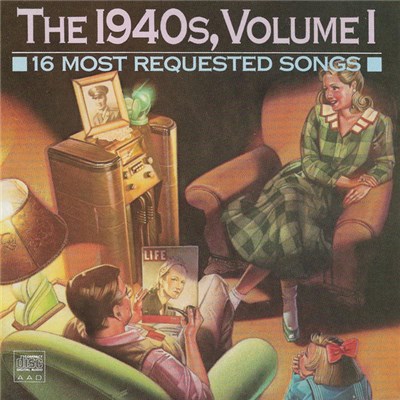 Various - 16 Most Requested Songs Of The 1940s, Vol.1 download mp3 flac