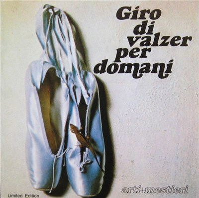 Arti+Mestieri - Giro Di Valzer Per Domani download mp3 flac