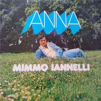 Mimmo Iannelli - Anna download mp3 flac