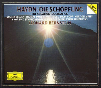 Joseph Haydn : Leonard Bernstein · Judith Blegen · Lucia Popp · Thomas Moser · Kurt Ollmann · Kurt Moll · Chor Des Bayerischen Rundfunks, Symphonie-Orchester Des Bayerischen Rundfunks - Haydn - Die Schöpfung • The Creation • Le Création download mp3 flac
