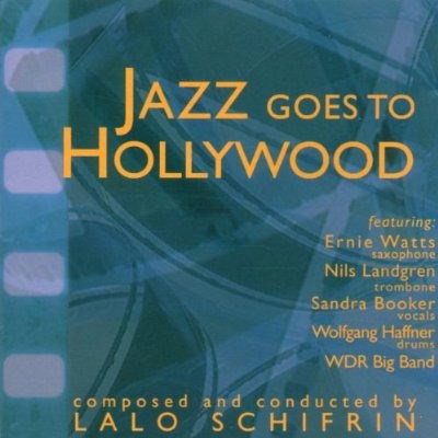 Lalo Schifrin - Jazz Goes To Hollywood download mp3 flac
